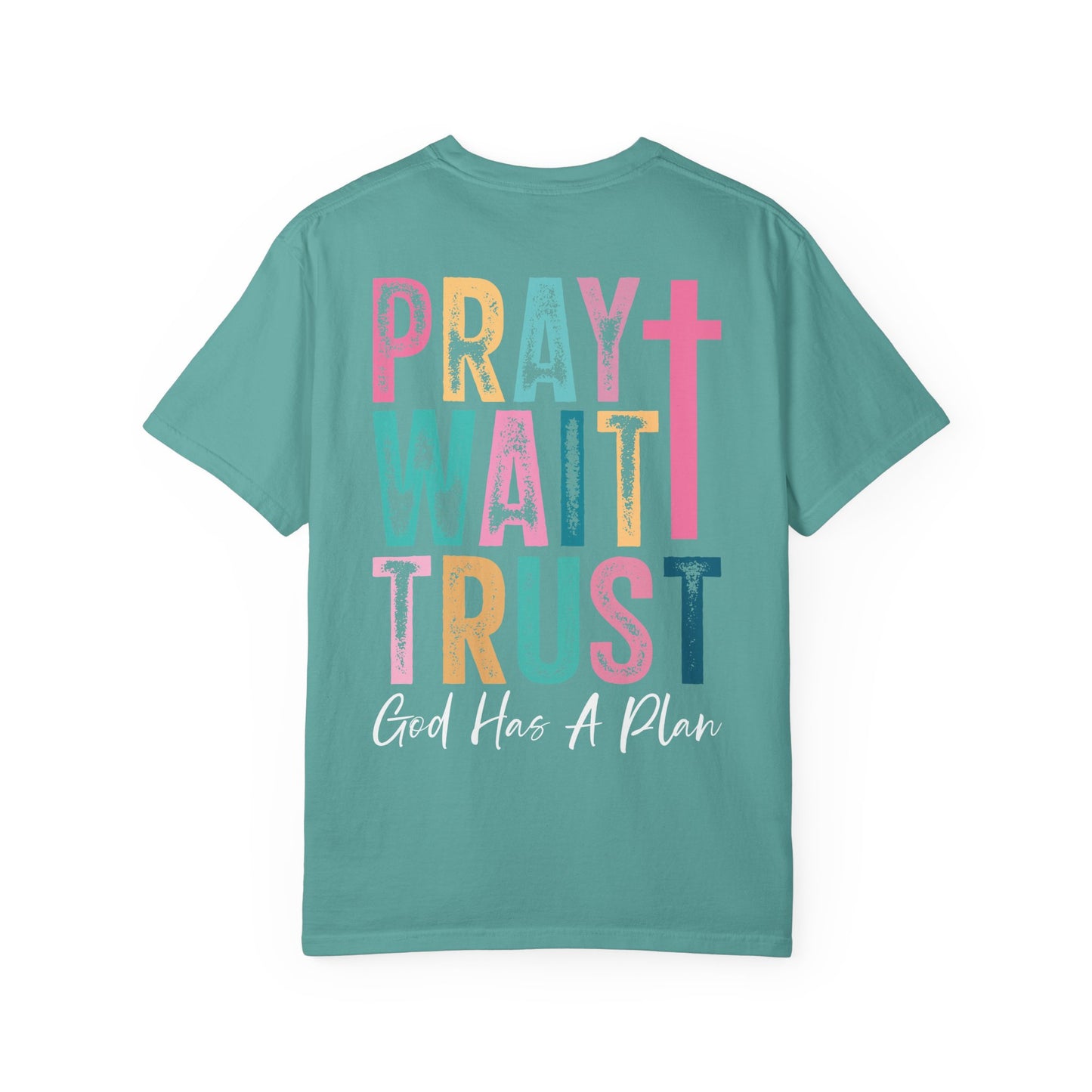 Pray Wait Trust T-Shirt — Colorful Christian Cross Faith Tee