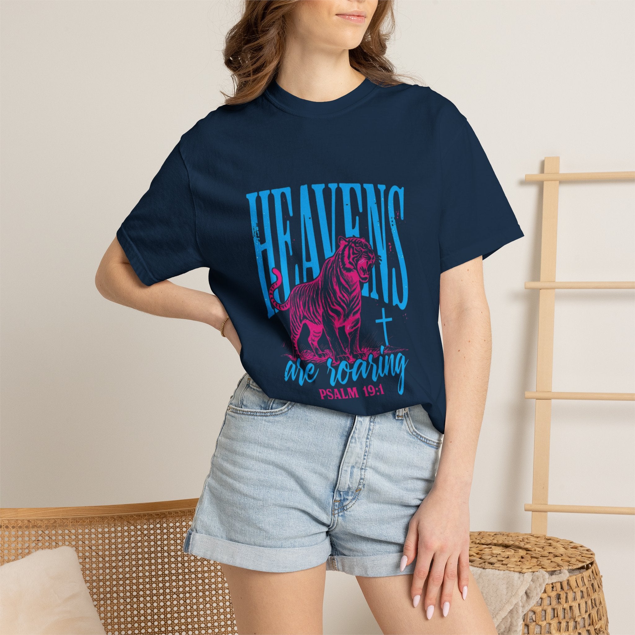 Heavens Are Roaring T-Shirt — Psalm 19:1 Christian Faith Tee