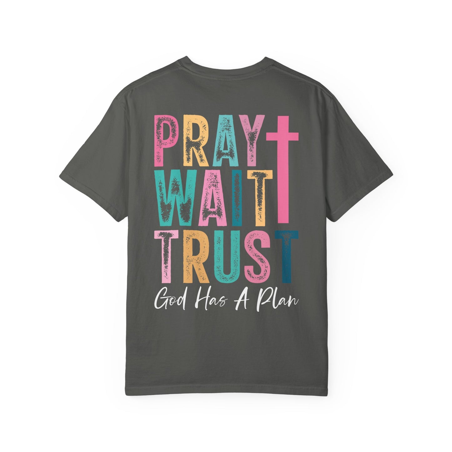 Pray Wait Trust T-Shirt — Colorful Christian Cross Faith Tee