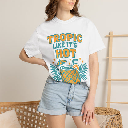 T-Shirt — "Tropic Like It's Hot" Pineapple Tropical Graphic Tee