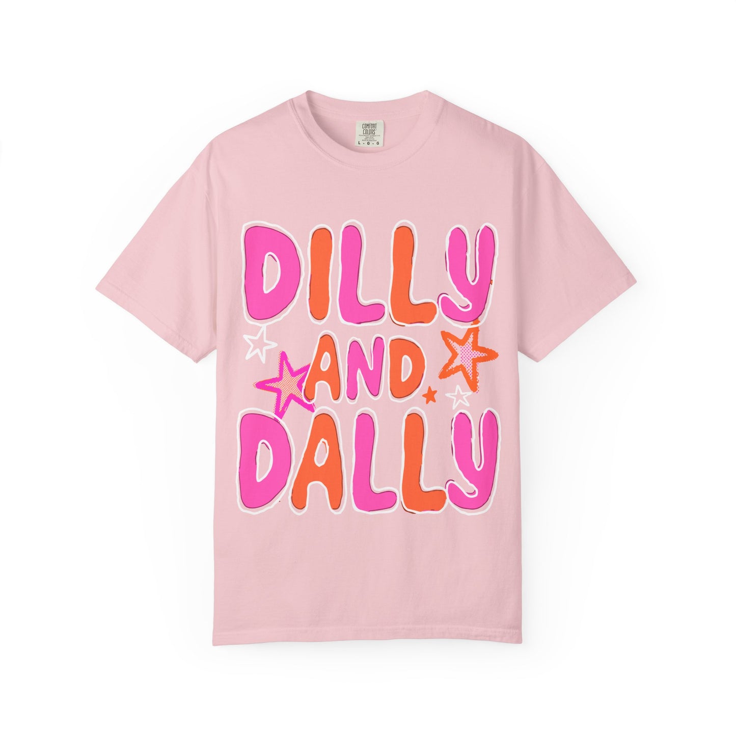 Dilly and Dally Graphic T-Shirt — Playful Pink & Orange Typography Tee