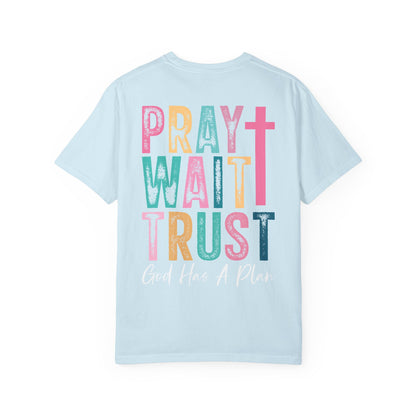 Pray Wait Trust T-Shirt — Colorful Christian Cross Faith Tee
