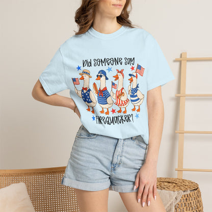 Patriotic 'Did Someone Say Firequacker?' T-Shirt