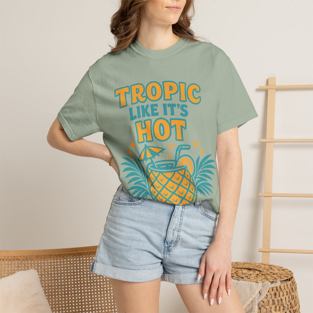 T-Shirt — "Tropic Like It's Hot" Pineapple Tropical Graphic Tee