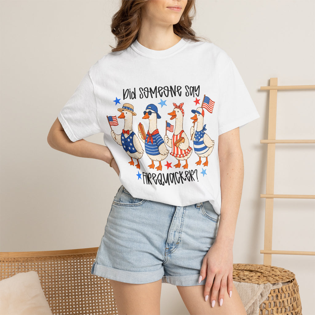 Patriotic 'Did Someone Say Firequacker?' T-Shirt