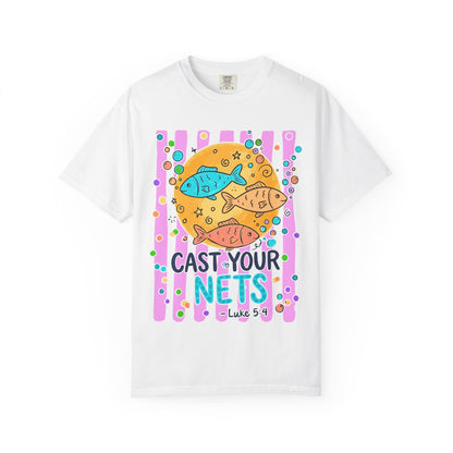 Cast Your Nets T-Shirt — Colorful Christian Fish Design (Luke 5:4)