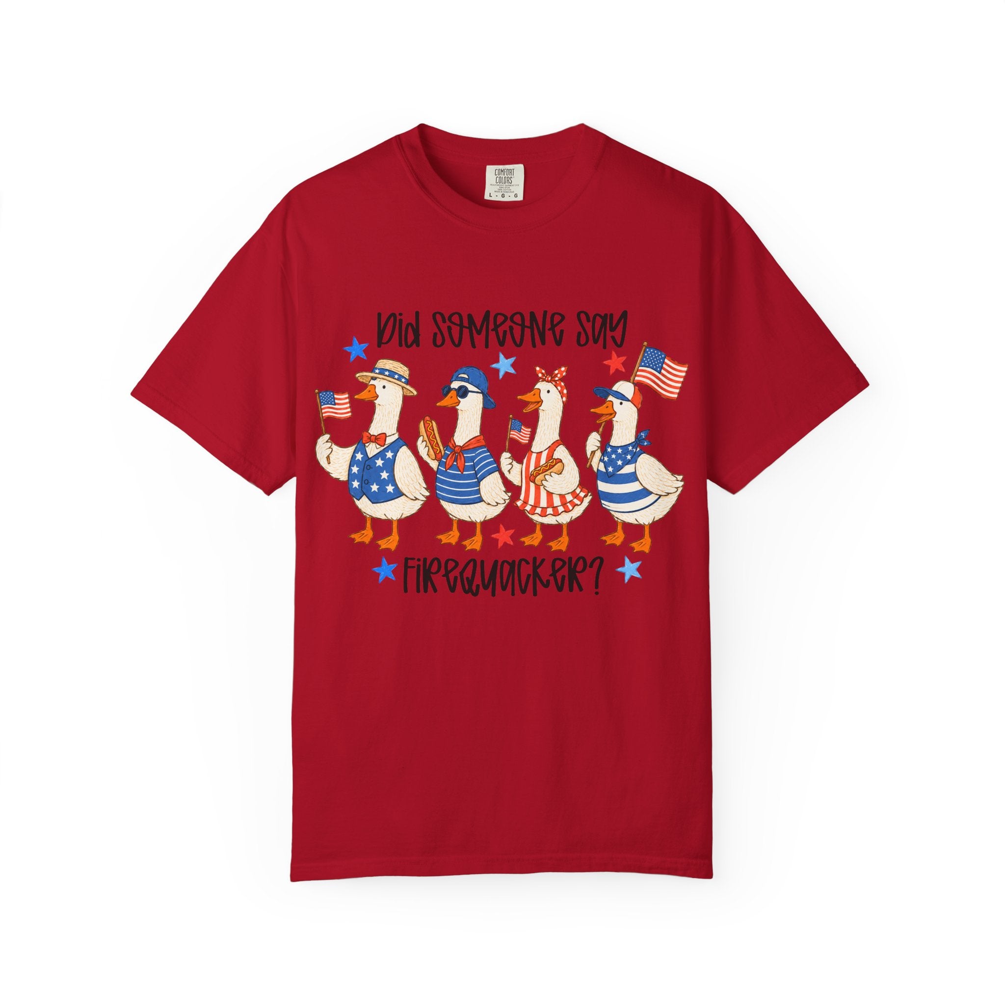 Patriotic 'Did Someone Say Firequacker?' T-Shirt