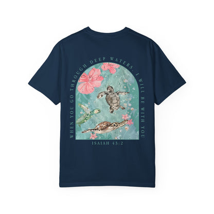 T-Shirt — 'When You Walk Through Deep Waters' Floral Sea Turtle Christian Tee