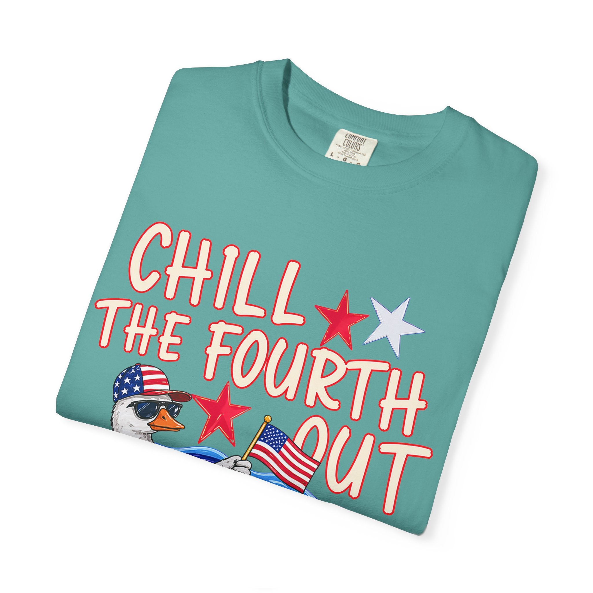 Fourth of July T-Shirt — "Chill the Fourth Out" Patriotic Pool Float Tee